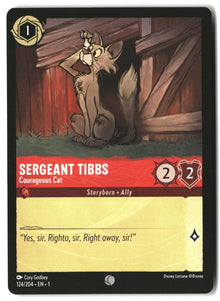 Sergeant Tibbs - Courageous Cat 124/204 Common The First Chapter Lorcana LP