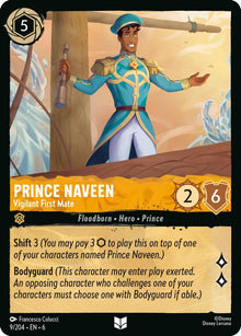 Prince Naveen - Vigilant First Mate 9/204 Uncommon Azurite Sea Lorcana Near Mint