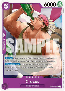 Crocus OP13-062 Uncommon Carrying On His Will One Piece Near Mint