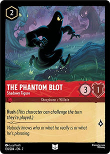 The Phantom Blot - Shadowy Figure 135/204 Uncommon Archazia's Island Lorcana NM