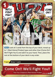 Come On!! We'll Fight You!! OP09-020 Emperors in the New World One Piece Foil NM