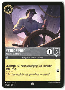 Prince Eric - Dashing and Brave 187/204 Common The First Chapter Lorcana LP