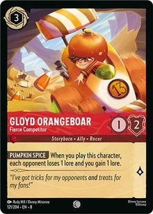 Gloyd Orangeboar - Fierce Competitor 121/204 Common Reign of Jafar Lorcana NM