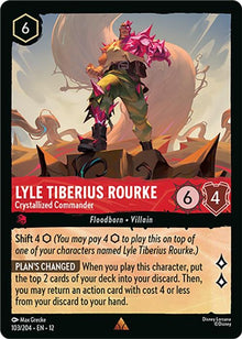 Lyle Tiberius Rourke - Crystallized Commander 103/204 Wilds Unknown Lorcana NM