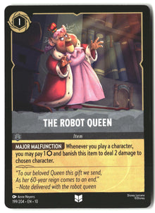 The Robot Queen 199/204 Uncommon Whispers in the Well Lorcana Lightly Played