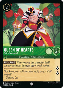 Queen of Hearts - Quick-Tempered 90/204 Common Rise of the Floodborn Lorcana NM