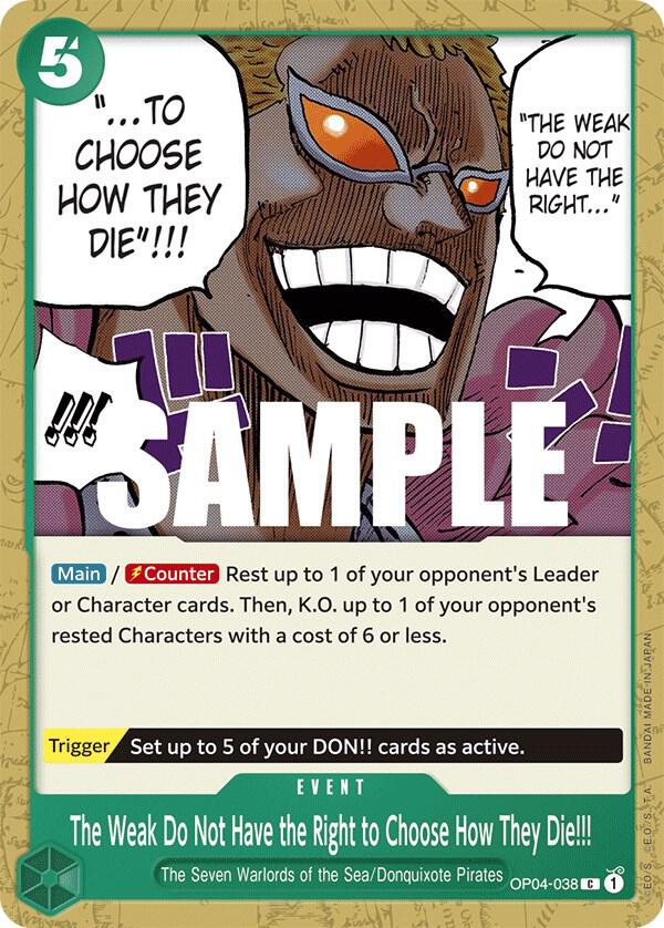 The Weak Do Not Have the Right to Choose How They Die!!! OP04-038 Kingdoms of Intrigue One Piece NM