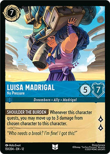 Luisa Madrigal - No Pressure 151/204 Uncommon Wilds Unknown Lorcana Near Mint