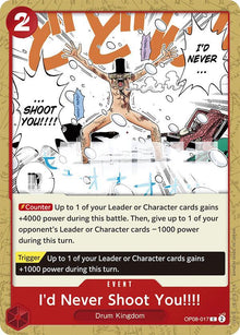 I'd Never Shoot You!!!! OP08-017 Common Two Legends One Piece Near Mint