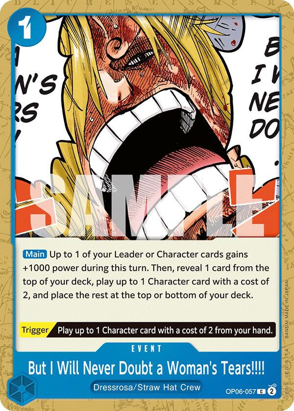 But I Will Never Doubt a Woman's Tears!!!! OP06-057 Wings of the Captain One Piece NM