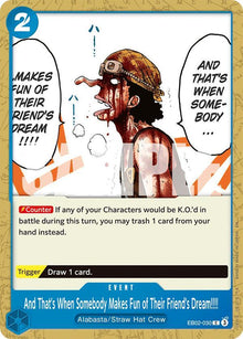 And That's When Somebody Makes Fun of Their Friend's Dream!!!! EB02-030 Extra Booster: Anime 25th Collection One Piece NM