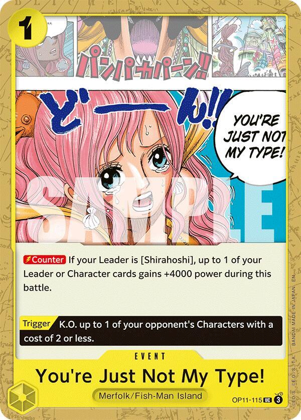 You're Just Not My Type! OP11-115 Uncommon A Fist of Divine Speed One Piece NM