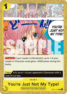 You're Just Not My Type! OP11-115 Uncommon A Fist of Divine Speed One Piece NM