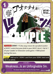 Weakness...Is an Unforgivable Sin. OP04-076 Kingdoms of Intrigue One Piece NM