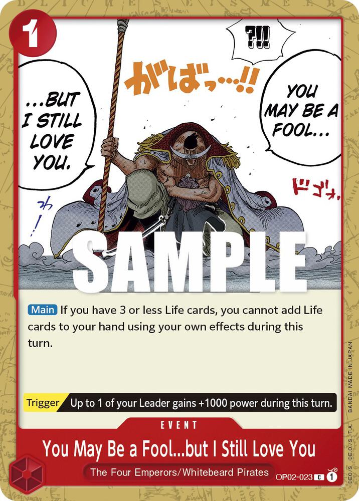 You May Be a Fool...but I Still Love You OP02-023 Paramount War One Piece NM