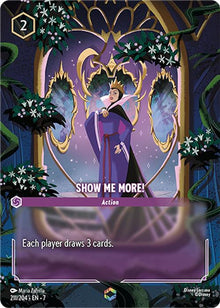 Show Me More! (Enchanted) 211/204 Enchanted Archazia's Island Lorcana Holo NM