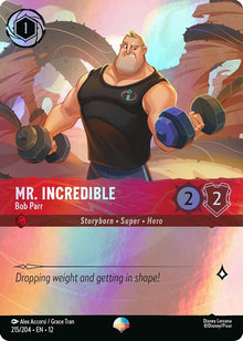 Mr. Incredible - Bob Parr (Epic) 215/204 Epic Wilds Unknown Lorcana Holo NM