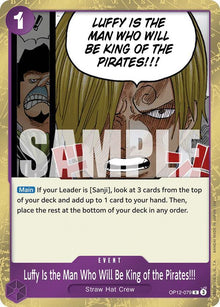 Luffy Is the Man Who Will Be King of the Pirates!!! OP12-079 Legacy of the Master One Piece Foil NM