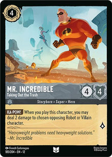 Mr. Incredible - Taking Out the Trash 185/204 Uncommon Wilds Unknown Lorcana NM
