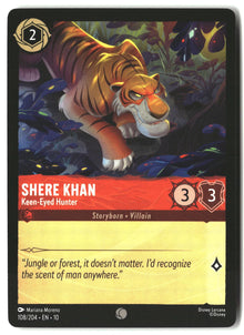 Shere Khan - Keen-Eyed Hunter 108/204 Common Whispers in the Well Lorcana LP