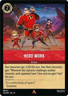 Hero Work 132/204 Rare Wilds Unknown Lorcana Near Mint