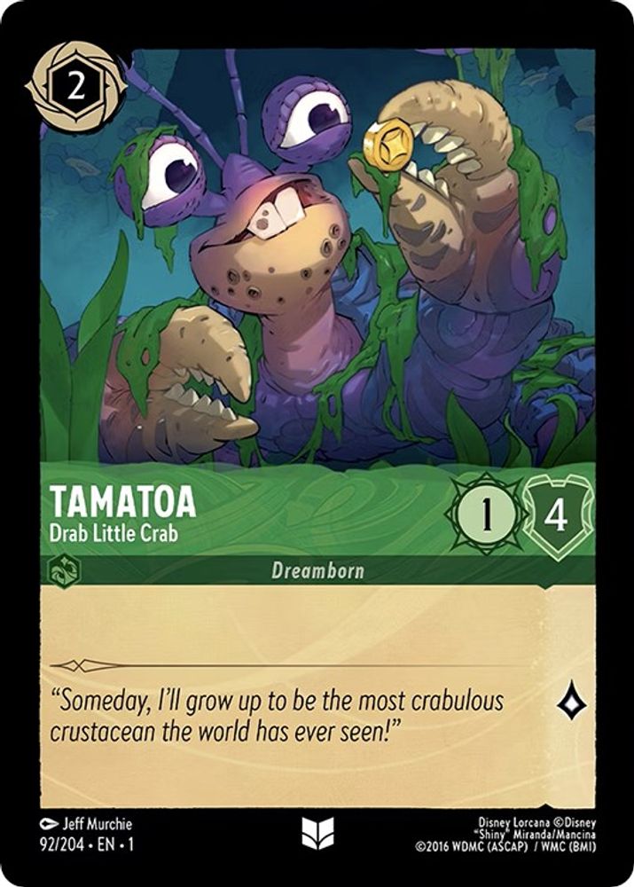 Tamatoa - Drab Little Crab 92/204 Uncommon The First Chapter Lorcana Near Mint