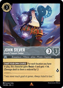 John Silver - Greedy Treasure Seeker 176/204 Rare Into the Inklands Lorcana NM
