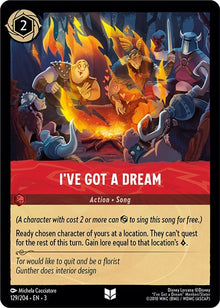 I've Got a Dream 129/204 Uncommon Into the Inklands Lorcana Near Mint