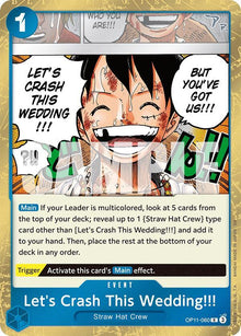 Let's Crash This Wedding!!! OP11-060 A Fist of Divine Speed One Piece Foil NM