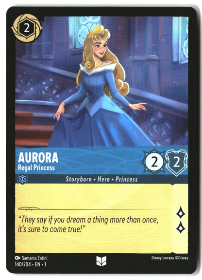 Aurora - Regal Princess 140/204 Uncommon The First Chapter Lorcana LP