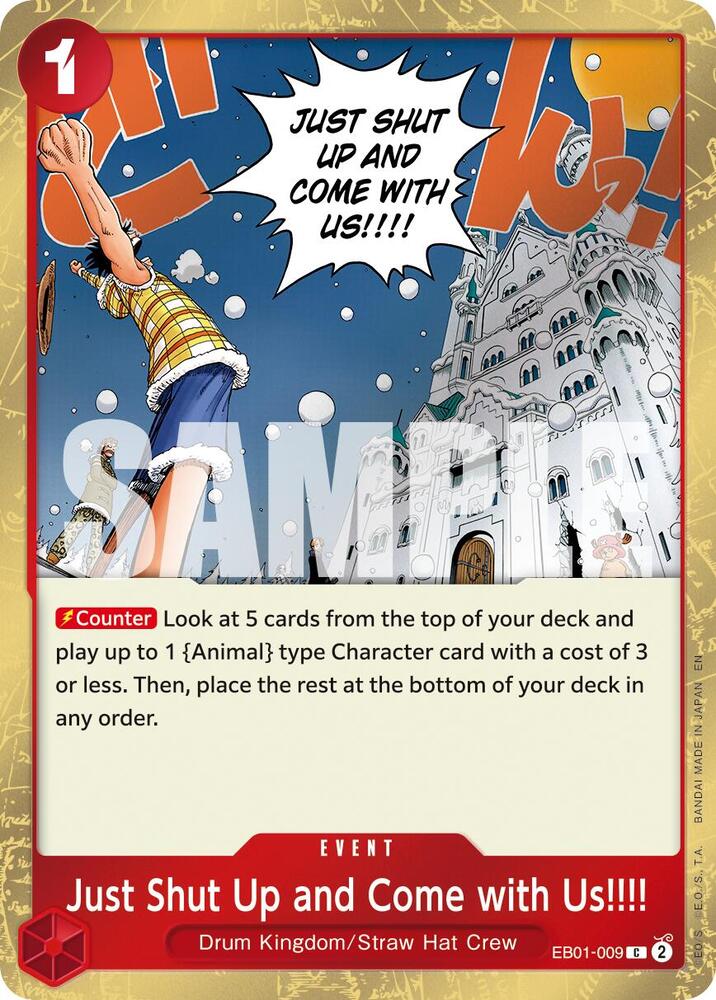 Just Shut Up and Come with Us!!!! (Pirate Foil) EB01-009 Premium Booster -The Best- Vol. 2 One Piece NM