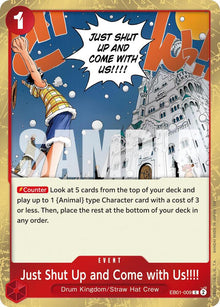 Just Shut Up and Come with Us!!!! (Pirate Foil) EB01-009 Premium Booster -The Best- Vol. 2 One Piece NM