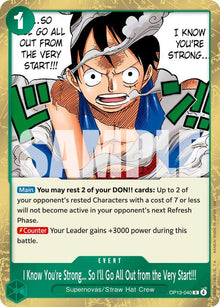I Know You're Strong... So I'll Go All Out from the Very Start!!! OP13-040 Carrying On His Will One Piece Foil NM
