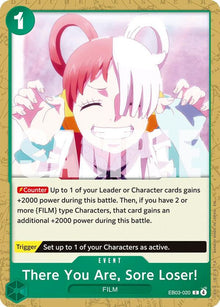 There You Are, Sore Loser! EB03-020 Extra Booster: One Piece Heroines Edition One Piece NM