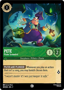 Pete - Pirate Scoundrel 89/204 Common Archazia's Island Lorcana Near Mint
